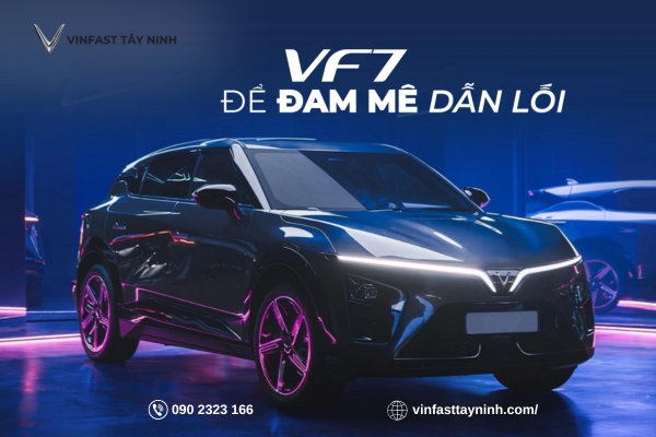 Giá Lăn Bánh VF 7 Hấp Dẫn Với Ưu Đãi Lớn Trong Tháng Cuối Năm Tại VinFast Trảng Bàng