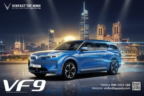 Giá Lăn Bánh VinFast VF 9: Sở Hữu SUV 7 Chỗ Lớn Nhất Để Đưa Đón Khách Du Lịch Bà Đen Chỉ Với 2 Tỷ Đồng