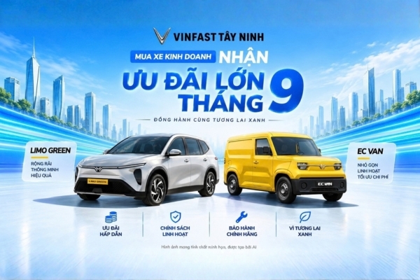 Mua Xe Kinh Doanh VinFast Tháng 9/2026: Ưu Đãi Limo Green & EC Van Tại Tây Ninh