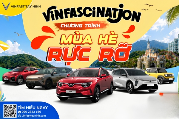 VinFast Tây Ninh: Chương Trình Mùa Hè Rực Rỡ 2026, Báo Giá Lăn Bánh Và Ưu Đãi Các Dòng Xe Điện Mới Nhất